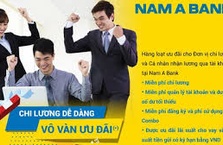 ƯU ĐÃI CHI LƯƠNG 2020 CÙNG NAM A BANK