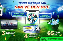 Euro 2024 | Trước giờ bóng lăn, săn vé đến Đức cùng ZaloPay