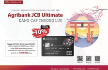Agribank hoàn 10% giá trị giao dịch cho chủ thẻ JCB Ultimate