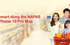 Dùng thẻ NAPAS mua sắm tại Winmart, rinh ngay iPhone 13 Promax