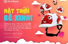SeABank tặng 1.700 mũ bảo hiểm xinh xắn cho mặt trời bé con