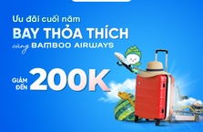 Bay thỏa thích cùng Bamboo Airways với ưu đãi lên tới 200.000 đồng khi thanh toán bằng VNPAY-QR