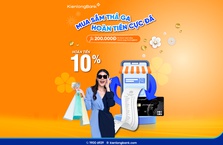 MUA SẮM THẢ GA – HOÀN TIỀN CỰC ĐÃ CÙNG KIENLONGBANK