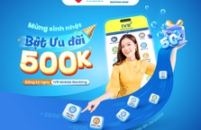 Mở tài khoản liền tay, rinh ngay quà tặng 500.000 đồng nhân dịp sinh nhật IVB