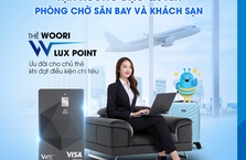Quà tặng Dịch vụ Cao cấp dành cho chủ thẻ Woori VV Lux Point