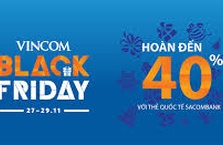 Chủ thẻ thanh toán và tín dụng quốc tế Sacombank sẽ nhận được ưu đãi hoàn tiền đến 40%