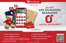 SeABank khuyến mãi sử dụng gói tài khoản SeASuper 0+