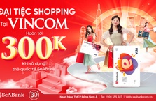 Ưu đãi hoàn tiền tại Vincom Retails lên tới 300K