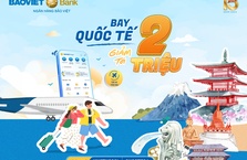 Bay xa giá hời: Giảm đến 2 triệu đồng khi đặt vé máy bay trên BAOVIET Smart