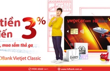 Mở thẻ siêu tốc, chớp ngay deal sốc cùng Thẻ Tín dụng HDBank Vietjet