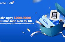 Ưu đãi độc quyền dành cho Khách hàng KiotViet mở tài khoản thanh toán tại VIB