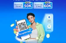 Lần đầu trải nghiệm, hoàn đến 60.000 VND