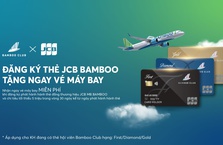 Phát hành thẻ đồng thương hiệu Bamboo JCB MB - Tặng ngay vé máy bay