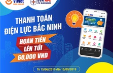 Hoàn tiền lên tới 60.000 VNĐ khi thanh toán hóa đơn điện lực Bắc Ninh qua Ví Việt
