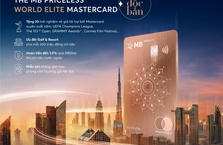 AN TÂM CHI TIÊU CÙNG THẺ MB PRICELESS WORLD ELITE MASTERCARD