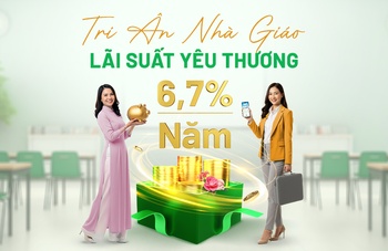 Tri ân Nhà giáo - Lãi suất yêu thương