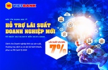 GÓI TÍN DỤNG HỖ TRỢ LÃI SUẤT DOANH NGHIỆP MỚI CỦA VIETBANK