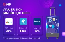 Cùng thẻ MB “ Vi vu du lịch, giá hời cực thích” giảm tới 20%