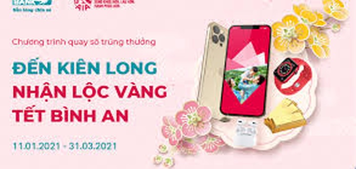 ĐẾN KIÊN LONG - NHẬN LỘC VÀNG - TẾT BÌNH AN