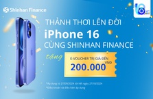 Shinhan Finance tặng khách e-voucher khi vay mua iPhone 16 trả góp