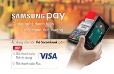 Chủ thẻ Sacombank Visa đã có thể thanh toán qua Samsung Pay