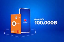 Ưu đãi mua sắm trên LAZADA cùng Thẻ thanh toán VIB