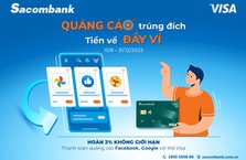 Chủ thẻ Sacombank Visa nhận hoàn tiền không giới hạn khi thanh toán quảng cáo trực tuyến