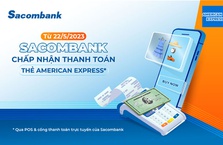 Sacombank kết nối thanh toán thẻ American Express