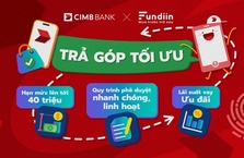CIMB Việt Nam hợp tác cùng Fundiin, thúc đẩy tiếp cận tài chính số