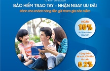 Khách hàng gửi tiết kiệm tại Sacombank được ưu đãi mua bảo hiểm