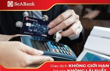 SeABank triển khai chương trình “Giao dịch không giới hạn - Trả góp không lãi suất”