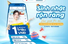 Đón tuổi mới cùng SAIGONBANK, ưu đãi tiền ‘triệu’, quà tặng ngập tràn