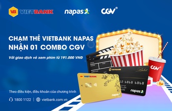 NÂNG TẦM TRẢI NGHIỆM ĐIỆN ẢNH CÙNG VIETBANK NAPAS