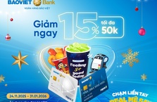 Chạm thẻ BAOVIET Bank tại Family Mart tiết kiệm 15%: Mua càng nhiều, giảm càng sâu