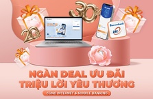 Ngàn deal ưu đãi – triệu lời yêu thương với Sacombank