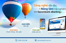 Sacombank ra mắt phiên bản ngân hàng điện tử mới