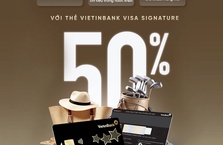 VietinBank Visa Signature - Đổi mới để dẫn đầu