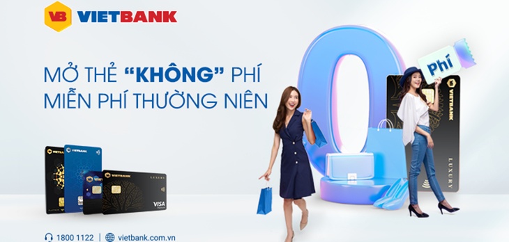 MỞ THẺ “KHÔNG” PHÍ, MIỄN PHÍ THƯỜNG NIÊN
