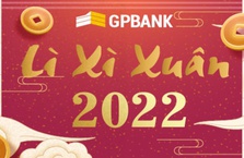 GPBank triển khai chương trình "Lì xì Xuân 2022"