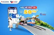 Hoàn tiền 50% khi đặt vé Tàu hỏa và Xe khách trên ứng dụng VietABank EZMobile