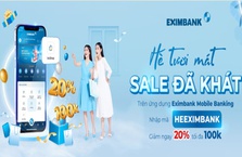 Eximbank khuyến mại “Hè tươi mát - Sale đã khát”