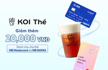 [MB x KOI THÉ] Giảm thêm 20.000 VNĐ dành cho thẻ chủ MB Mastercard và MB NAPAS