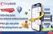Co-opBank Mobile Banking được bổ sung 2 tính năng đặt phòng khách sạn và rút gốc tiết kiệm một phần