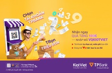 Chọn TÀI KHOẢN TPBANK, trọn TRIỆU ĐƠN!