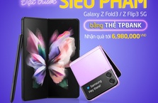 Đặt gạch siêu phẩm Samsung nhận combo quà cực chất