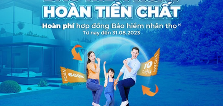 Sacombank hoàn tiền hấp dẫn tới 10 triệu đồng cho khách hàng tham gia bảo hiểm nhân thọ