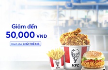 [MB x KFC] Giảm đến 50,000 VNĐ dành cho chủ thẻ MB