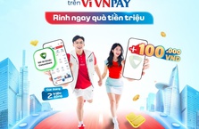 Mở tài khoản Vietcombank trên ví VNPAY, cơ hội rinh thưởng lên tới 2 triệu đồng