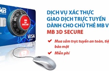 MB triển khai dịch vụ xác thực giao dịch thanh toán trực tuyến (MB 3D Secure)