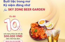[MB x Sky Zone Beer Garden] Buổi tiệc trong mơ - Kỷ niệm đáng nhớ